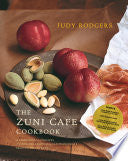The Zuni Cafe Cookbook: A Compendium of Recipes and Cooking Lessons from San Francisco's Beloved Restaurant 9780393020434 Judy Rodgers Brukte bøker