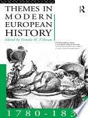 Themes in Modern European History, 1780-1830 9780415101738 Pamela M. Pilbeam Brukte bøker