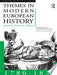Themes in Modern European History, 1780-1830 9780415101738 Pamela M. Pilbeam Brukte bøker
