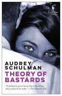 Theory of Bastards 9781609454371 Audrey Schulman Brukte bøker