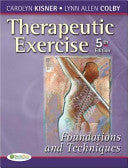 Therapeutic Exercise: Foundations and Techniques 9780803615847 Carolyn Kisner Lynn Allen Colby Brukte bøker