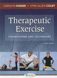 Therapeutic Exercise: Foundations and Techniques 9780803625747 Lynn Allen Colby Carolyn Kisner Brukte bøker