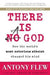 There Is a God: How the World's Most Notorious Atheist Changed His Mind 9780061335303 Roy Abraham Varghese Antony Flew Brukte bøker