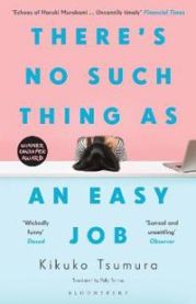 There\'s No Such Thing as an Easy Job 9781526622259 Kikuko Tsumura Brukte bøker