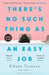 There\'s No Such Thing as an Easy Job 9781526622259 Kikuko Tsumura Brukte bøker