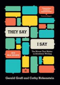 They Say / I Say: The Moves That Matter in Academic Writing 9780393935844 Gerald Graff Cathy Birkenstein Brukte bøker