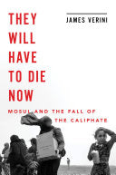 They Will Have to Die Now 9780393652475 James Verini Brukte bøker