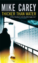 Thicker Than Water 9781841496566 Mike Carey Brukte bøker