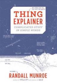 Thing Explainer: Complicated Stuff in Simple Words 9780544668256 Randall Munroe Brukte bøker
