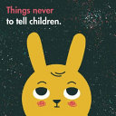 Things Never to Tell Children 9780995573680 The School of Life Brukte bøker