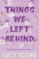 Things We Left Behind 9781399713795 Lucy Score Brukte bøker