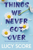 Things We Never Got Over 9781399713740 Lucy Score Brukte bøker