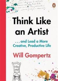 Think Like an Artist 9780241970805 Will Gompertz Brukte bøker