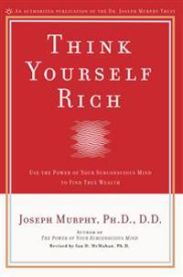Think Yourself Rich 9780735202238 Joseph Murphy Brukte bøker