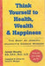 Think Yourself to Health, Wealth and Happiness 9780735203631 Joseph Murphy Brukte bøker