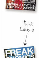 Think Like a Freak 9781846147890 Steven D. Levitt Stephen J. Dubner Brukte bøker