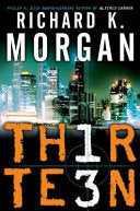Thirteen 9780345485250 Richard K. Morgan Brukte bøker
