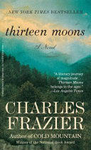 Thirteen moons 9780812978261 Charles Frazier Brukte bøker