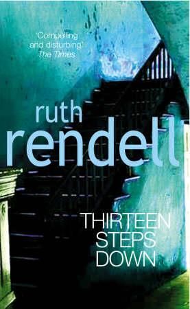Thirteen steps down 9780099474326 Ruth Rendell Brukte bøker