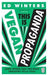 This Is Vegan Propaganda 9781785044243 Ed Winters Brukte bøker