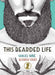 This Bearded Life 9781781316016 Carles Sune Alfonso Casas Brukte bøker