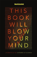 This Book Will Blow Your Mind 9781473628649 Scientist New Brukte bøker