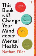 This Book Will Change Your Mind about Mental Health 9780571345977 Nathan Filer Brukte bøker