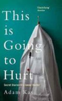 This is Going to Hurt 9781509858651 Adam Kay Brukte bøker
