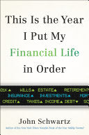 This is the Year I Put My Financial Life in Order 9780399576812 John Schwartz Brukte bøker