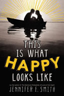 This Is What Happy Looks Like 9780316212823 Jennifer E. Smith Brukte bøker