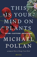 This Is Your Mind on Plants 9780241519264 Michael Pollan Brukte bøker