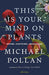 This Is Your Mind on Plants 9780241519264 Michael Pollan Brukte bøker