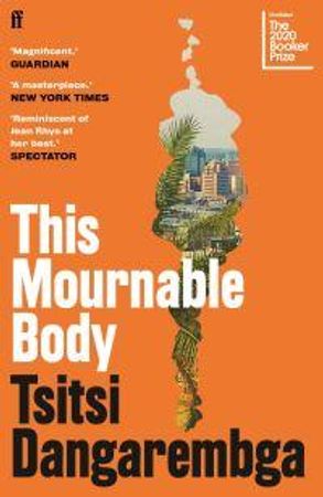 This mournable body 9780571355525 Tsitsi Dangarembga Brukte bøker