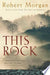 This Rock 9780743225793 Robert Morgan Brukte bøker