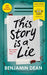 This Story Is a Lie: World Book Day 2025 9781398542679 Benjamin Dean Brukte bøker