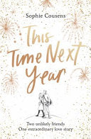 This Time Next Year 9781787464940 Sophie Cousens Brukte bøker