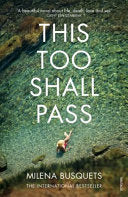 This Too Shall Pass 9781784701628 Milena Busquets Brukte bøker