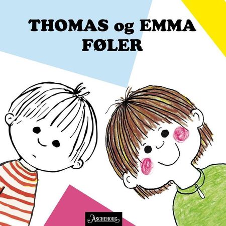 Thomas og Emma føler 9788203264078 Kerstin Elias Costa Brukte bøker