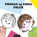 Thomas og Emma føler 9788203264078 Kerstin Elias Costa Brukte bøker