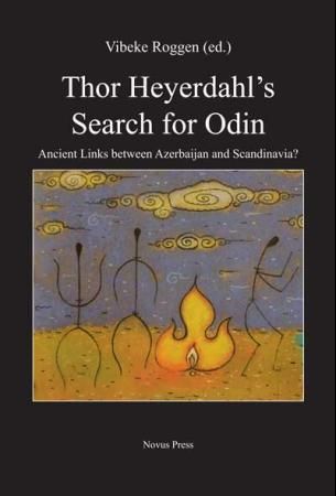Thor Heyerdahl's search for Odin 9788270997381  Brukte bøker