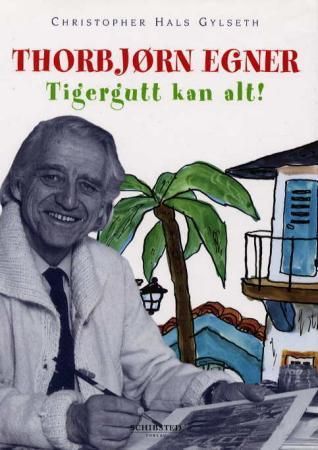 Thorbjørn Egner 9788251617901 Christopher Hals Gylseth Brukte bøker