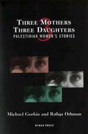 Three Mothers, Three Daughters 9781892746450 Michael Gorkin Brukte bøker