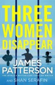 Three Women Disappear 9781787461918 James Patterson Brukte bøker