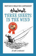 Three Sheets in the Wind 9780749029272 Norman Thelwell Brukte bøker