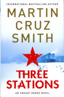 Three Stations 9781405090506 Martin Cruz Smith Brukte bøker