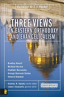 Three Views on Eastern Orthodoxy and Evangelicalism 9780310235392 Bradley Nassif James J. Stamoolis Brukte bøker