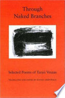 Through Naked Branches 9780691008974 Tarjei Vesaas Brukte bøker