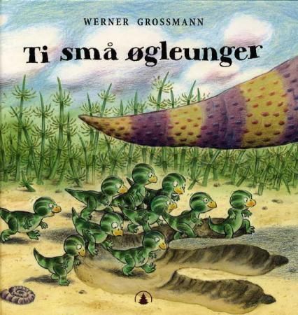 Ti små øgleunger 9788205279056 Werner Grossmann Brukte bøker