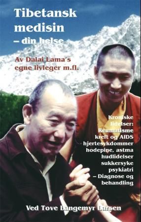 Tibetansk medisin - din helse 9788292301517  Brukte bøker