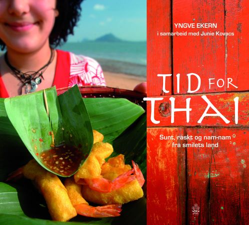 Tid for thai 9788202272920 Yngve Ekern Brukte bøker